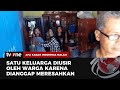 Puluhan Warga di Banjar Usir Satu Keluarga Karena Meresahkan | AKIM tvOne