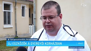 Új eszközök a Gyergyószentmiklósi Korházban – Erdélyi Magyar Televízió