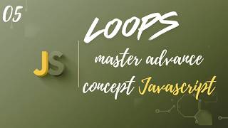 JavaScript Loops Complete Guide | for, while, do-while Explained with Examples| Upgrade Skill