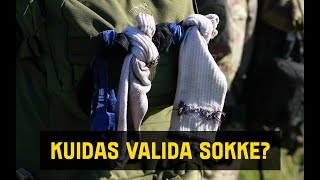 Sõjaraud - Kuidas valida sokke?