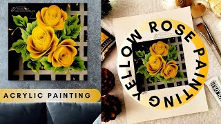 YELLOW rose Acrylic painting | How to paint Roses | simple and easy technique in painting