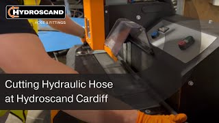 See How Hydraulic Hose is Cut at Hydroscand Cardiff