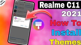 How To Install Themes Store In Realme C11 2021