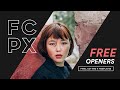 10 Free Openers - Final Cut Pro X Templates