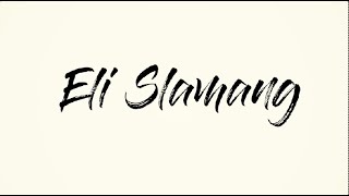 Meet Eli Slamang