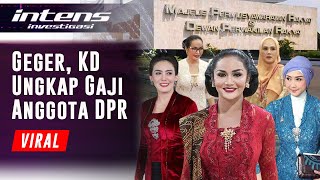 Ungkap Gaji Anggota DPR Bikin Heboh, Ini Jawaban Krisdayanti | Intens Investigasi | Eps 104