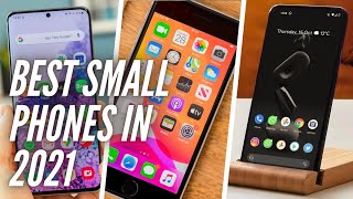 5 Best Small Phones for 2021