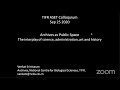 Archives as Public Space: The interplay of science, administration, art and history