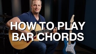 How To Play Bar Chords - Rhythm Guitar Lesson #4