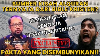 Sumber Kisah AlQuran Ternyata Dari Bible Kristen? | Dr. Bambang Noorsena