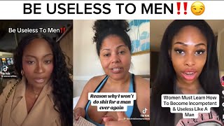 “BEING USELESS TO MEN CHANGED MY LIFE..‼️😏” WOMEN SPEAK OUT‼️🤭🫣