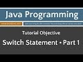 Learn Java Programming - Switch Statement Tutorial - Part 1
