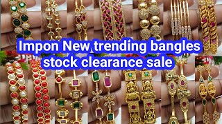 impon bangles stock clearance sale 8680934277/8838867296