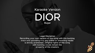 Ruger - Dior (Karaoke Version)