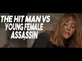 The Hit Man VS Young Female Assassin - THE FINAL FIGHT