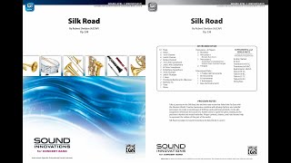 Silk Road, by Robert Sheldon - Score & Sound