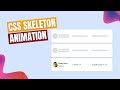 CSS Skeleton Animation | Shimmer Animation | React js Tutorial
