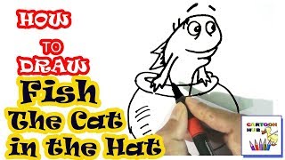 How to draw Fish from The Cat in the Hat in easy steps, step by step for children, kids, beginners