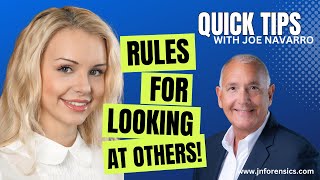QUICK TIP | Rules for looking at others | JOE NAVARRO