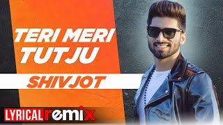 Teri Meri Tutju (Lyrical Remix) | Shivjot | DJ SSS | Latest Punjabi Songs 2020 | Speed Records