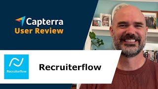 Recruiterflow Review: A great tool for experienced and new recruiters