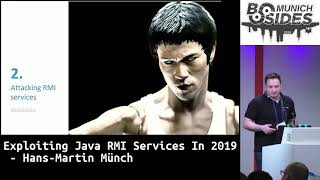 Exploiting Java RMI Services In 2019 - Hans-Martin Münch