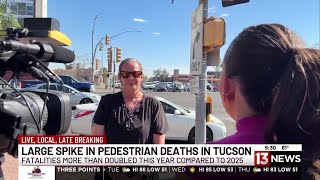 Tucson dealing with huge spike in fatal pedestrian accidents