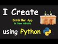 I CREATE JUICE BAR APP IN 2 MIN USING PYTHON & LEARN PYTHON BY BUILDING SIMPLE PROJECTS