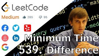 LeetCode 539. Minimum Time Difference (Solution Explained)