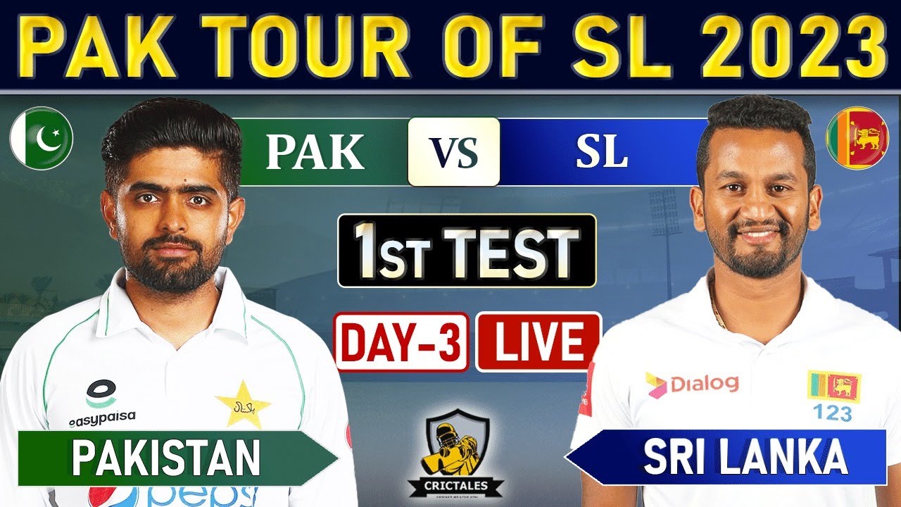 PAKISTAN Vs SRI LANKA 1st TEST DAY 3 LIVE COMMENTARY | PAK VS SL 1st ...