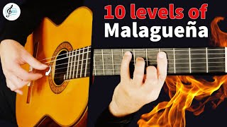 10 Levels of Malagueña - Flamenco Guitar TAB Tutorial