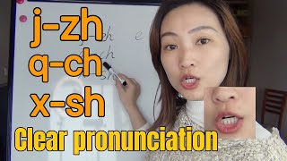Chinese Pronunciation Training: j-zh q-ch x-sh comparison