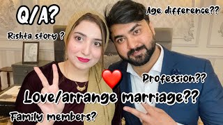 Q/A?? LOVE / ARRANGE MARRIAGE?? 😍 - SHADAB’S INTRO , PROFESSION ? FAMILY? AGE?