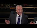 New Rule Do the Wrong Thing  Real Time with Bill Maher (HBO)