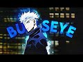 Gojo Satoru - Bullseye [Edit/AMV]