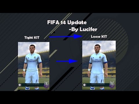 How To Change Tight And Loose Kits In FIFA 14 (On Request) How To Change Tight And Loose Kits In FIFA 14 (On Request)