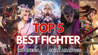 5 HERO CLASH LANE (FIGHTER) TERBAIK  + SKILL ANALYSIS | Honor of Kings Indonesia