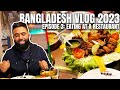 EATING at a FINE DINING RESTAURANT in Sylhet | Experience Bangladesh 🇧🇩 Episode 3