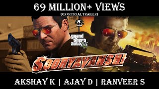 Sooryavanshi | Official Trailer | Spoof | Akshay K, Ajay D, Ranveer S, Katrina K|Rohit Shetty | GTA5