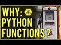 Why: Python Functions, Calling Function, Arguments & Parameters? (W/ Mnemonics)