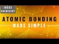 IGCSE CHEMISTRY REVISION [Syllabus 3 part 2] - Atomic Bonding