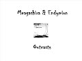 meagashira u0026 endymion outcasts