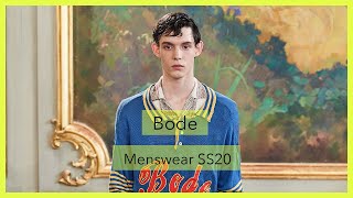 A 60 Second ⏱ Fashion Review of the Bode #SS20 Menswear show