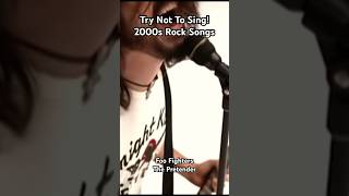 Try Not To Sing! 2000s Rock Songs