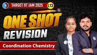 Coordination Chemistry One Shot IIT JAM 2025 | Ultimate Revision Guide