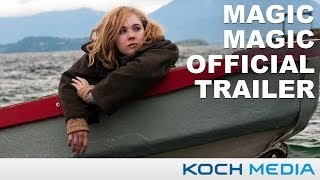 Magic Magic - Official Trailer