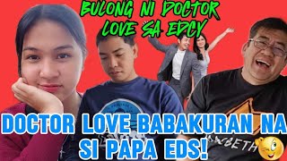 ANG BULONG NI DOKTOR LOVE ABOUT EDCY