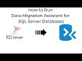 How to Run Data Migration Assistant for SQL Server Databases #AzureDataMigration