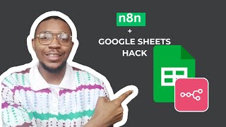 Google Sheets Filtering Hack in n8n