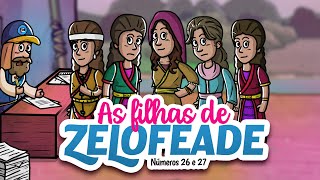 As filhas de Zelofeade | Histórias da bíblia | Minha Primeira Bíblia | 32